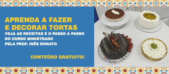 Aprenda como fazer e decorar tortas (Prof. Inês Donato)
