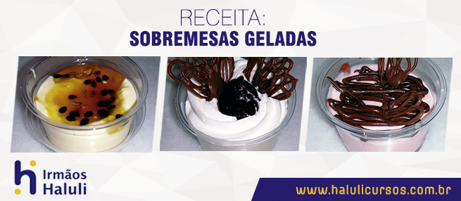Receita: Sobremesas geladas